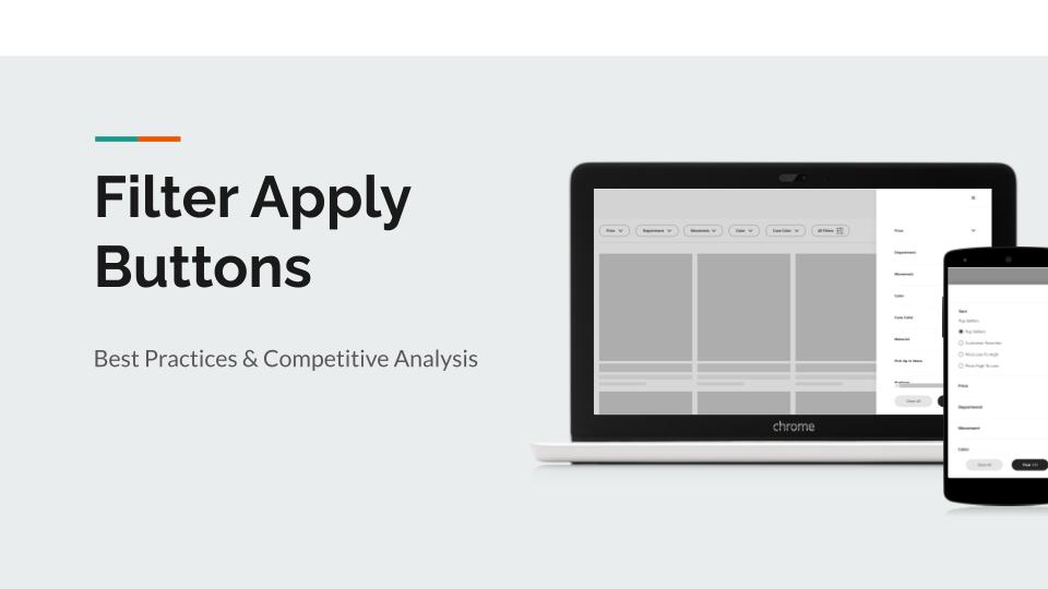 Filter Apply Button Best Practices
